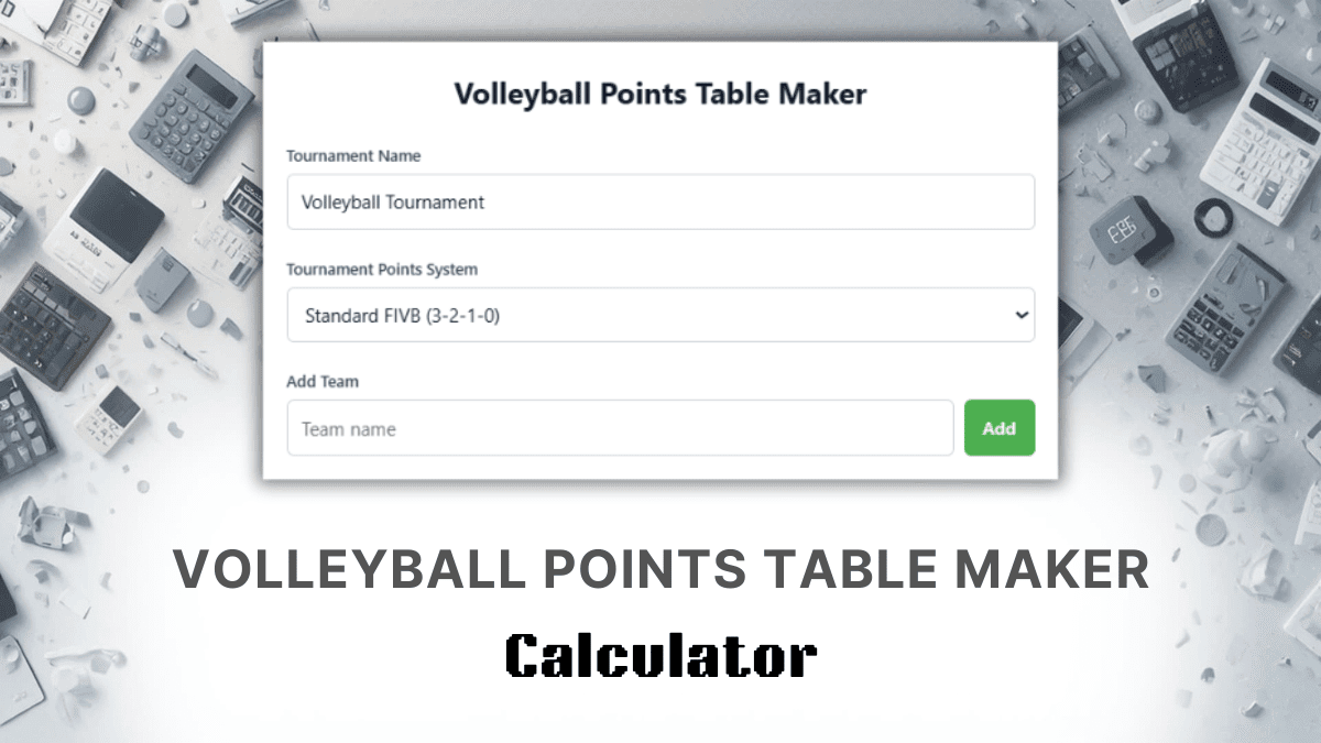 Volleyball Points Table Maker Calculator