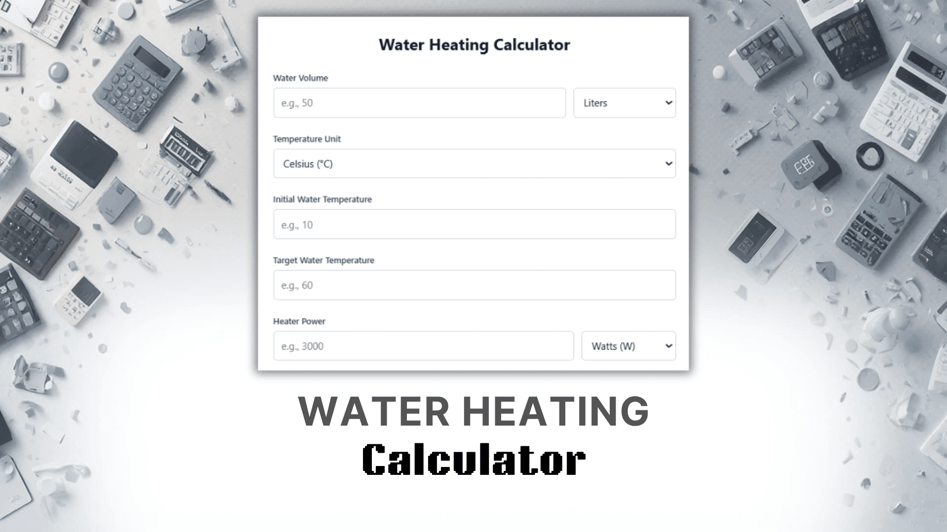 Water Heating Calculator