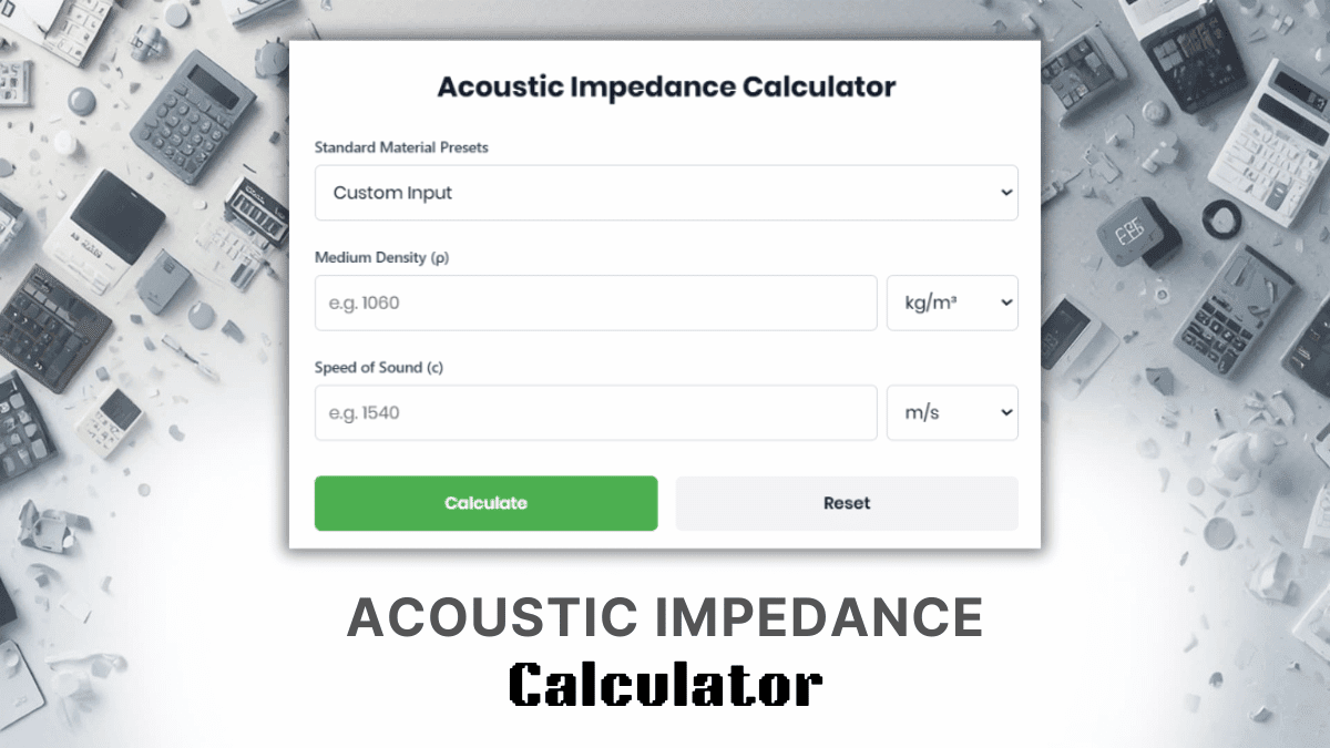 Acoustic Impedance Calculator