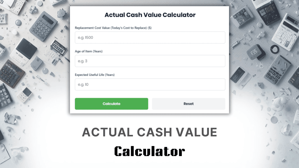 Actual Cash Value Calculator