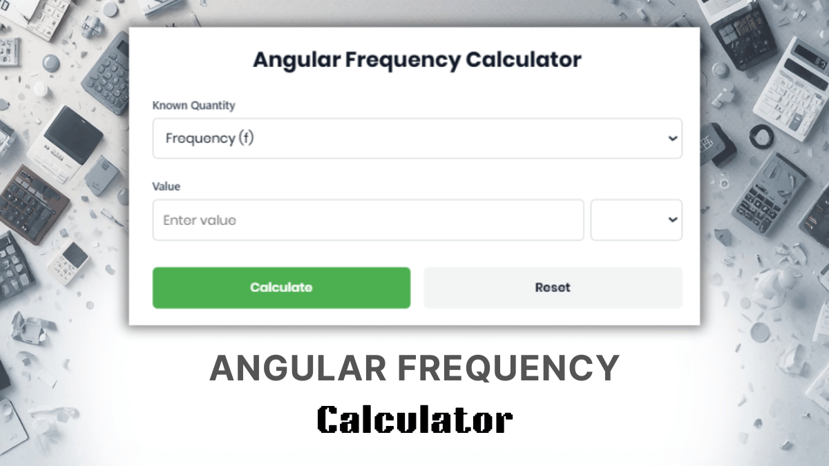 Angular Frequency Calculator