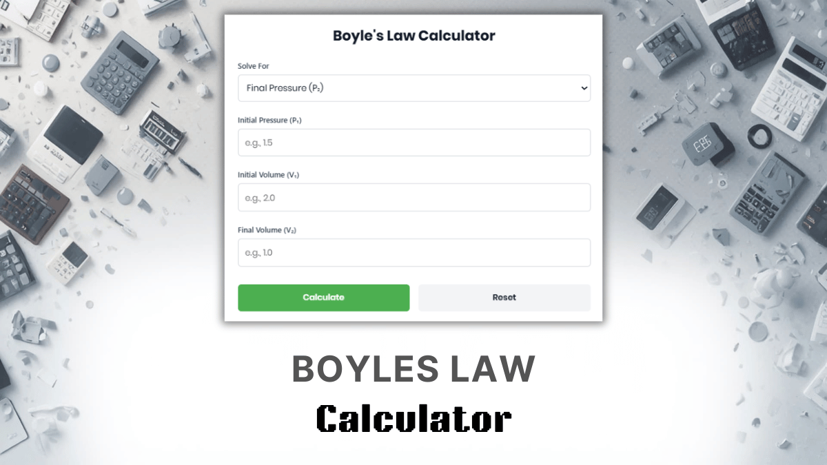 Boyles Law Calculator