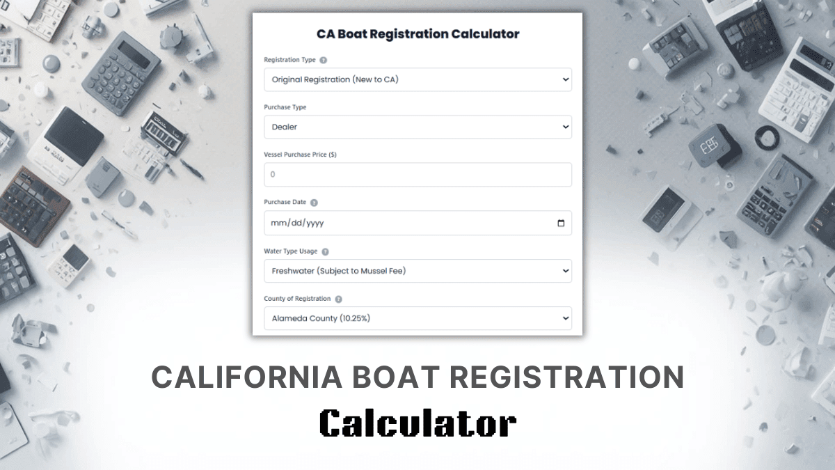 California Boat Registration Calculator
