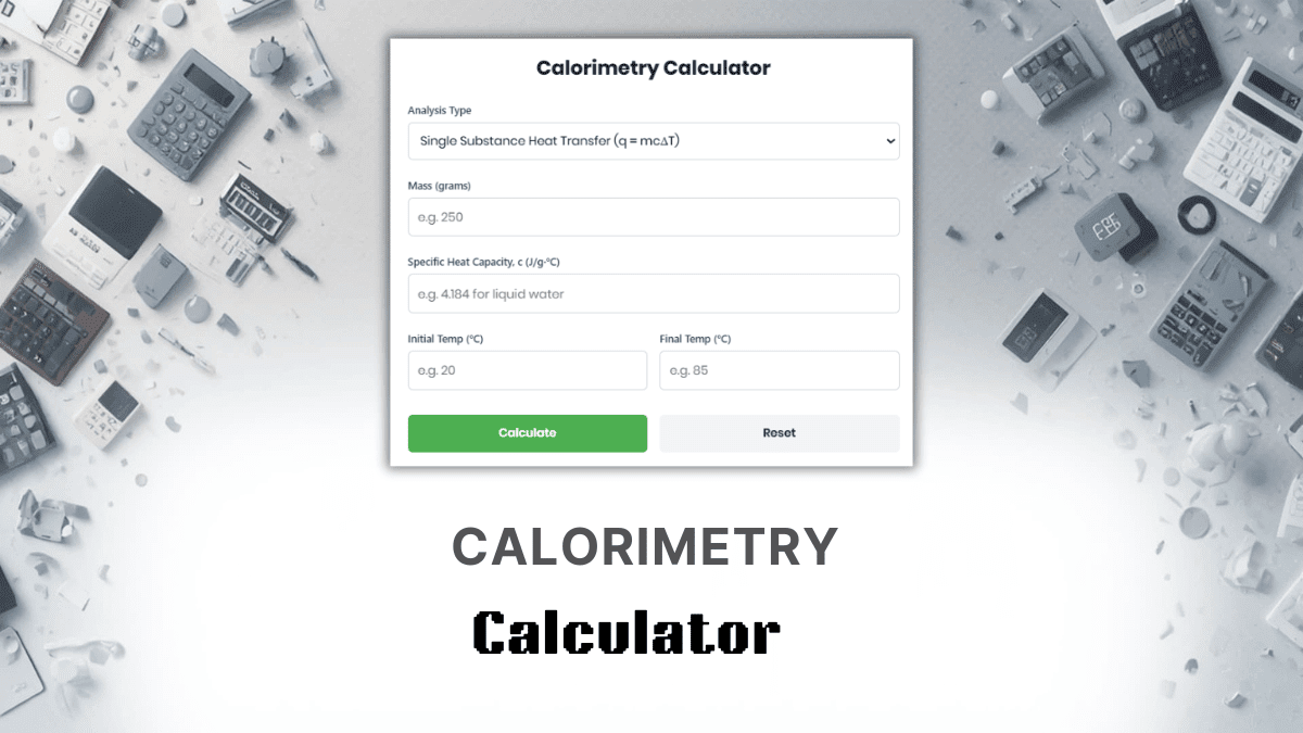 Calorimetry Calculator