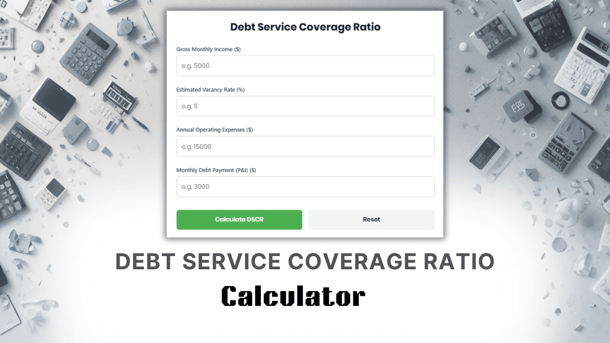 Debt Service Coverage Ratio Calculator