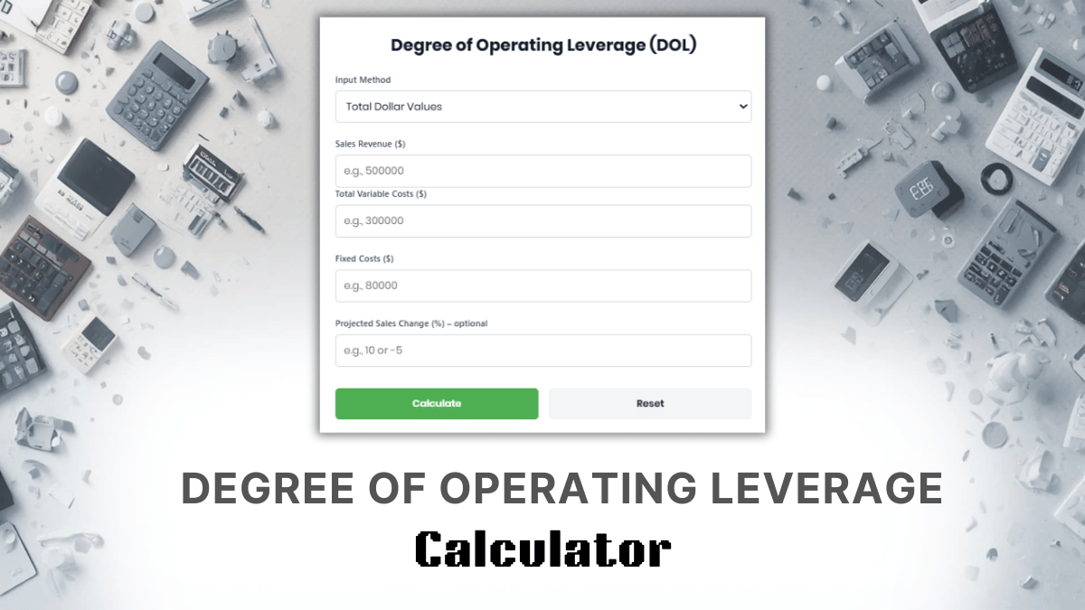 Degree Of Operating Leverage Calculator