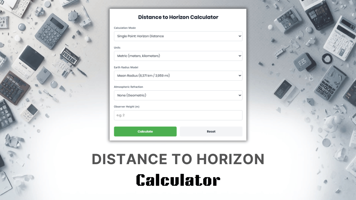 Distance To Horizon Calculator