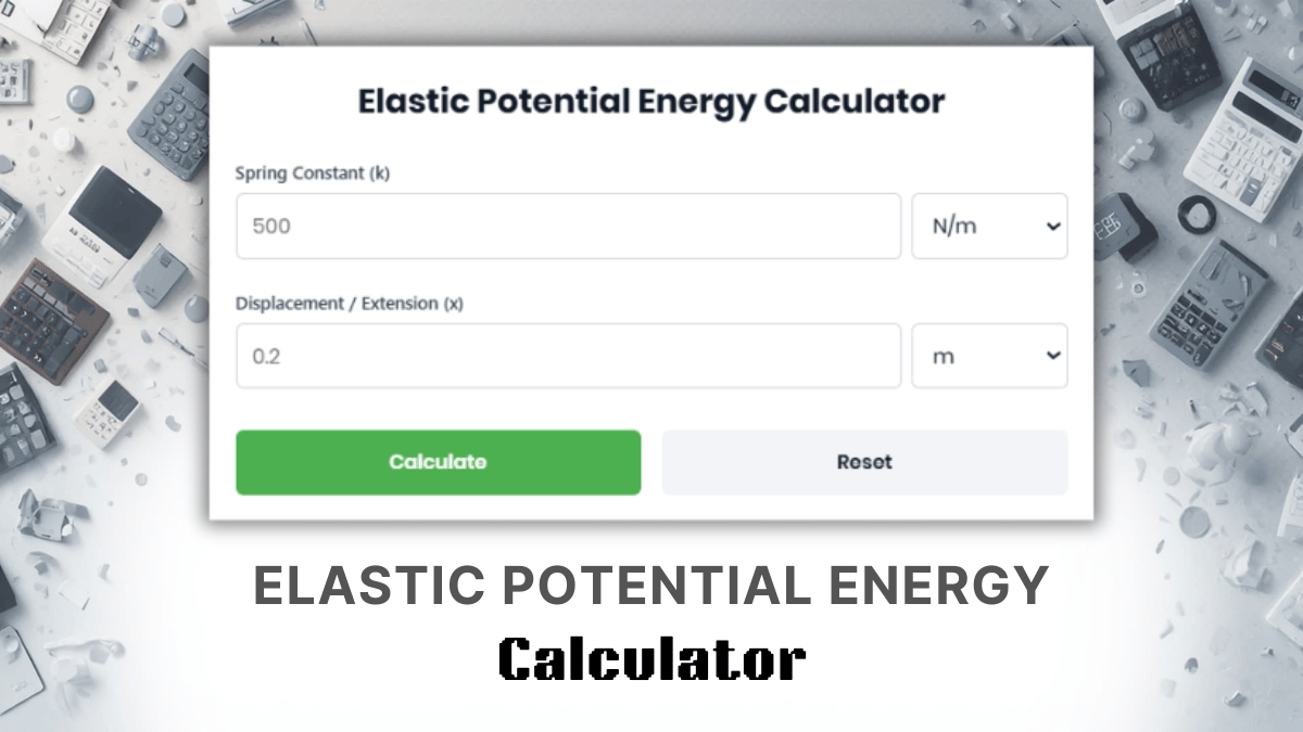 Elastic Potential Energy Calculator