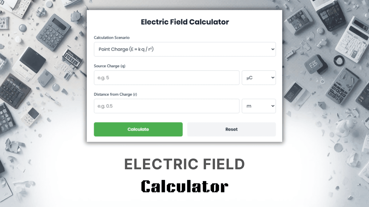 Electric Field Calculator