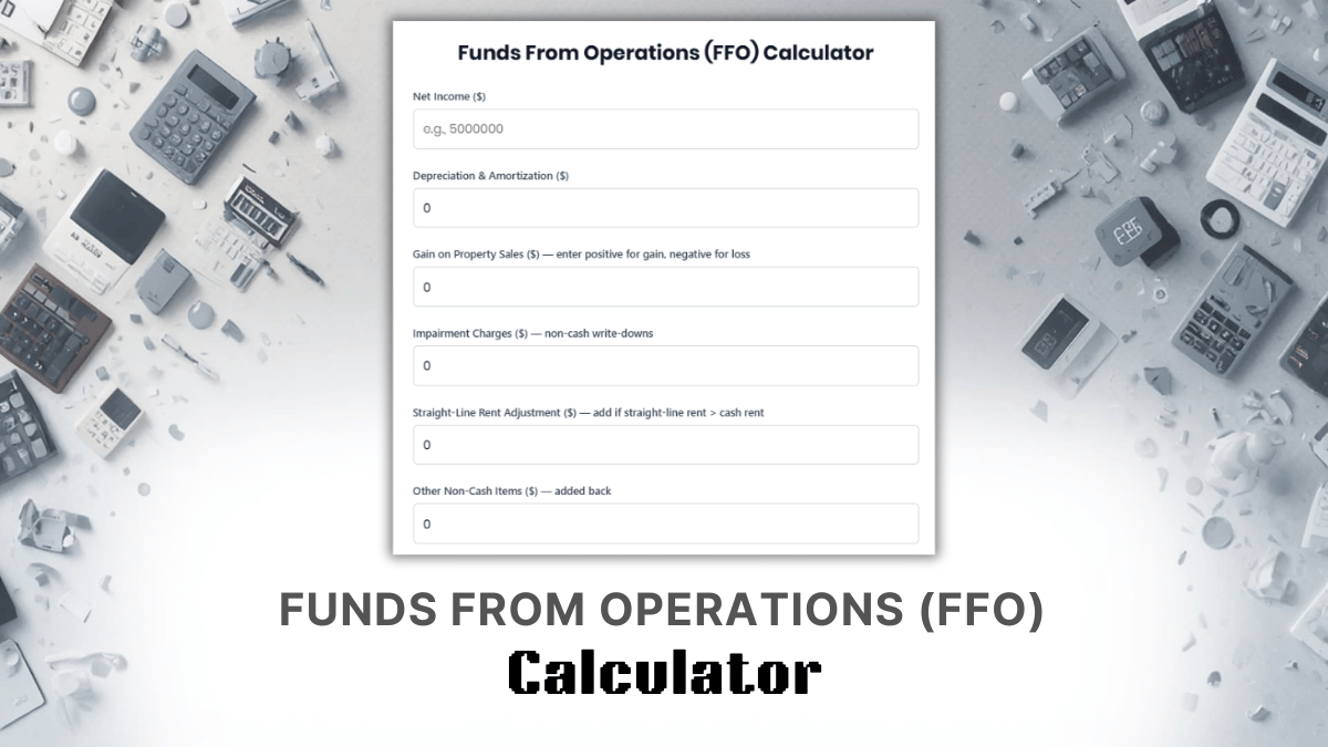 Funds From Operations (FFO) Calculator