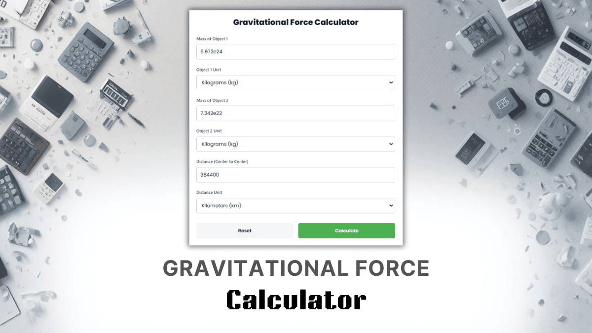 Gravitational Force Calculator