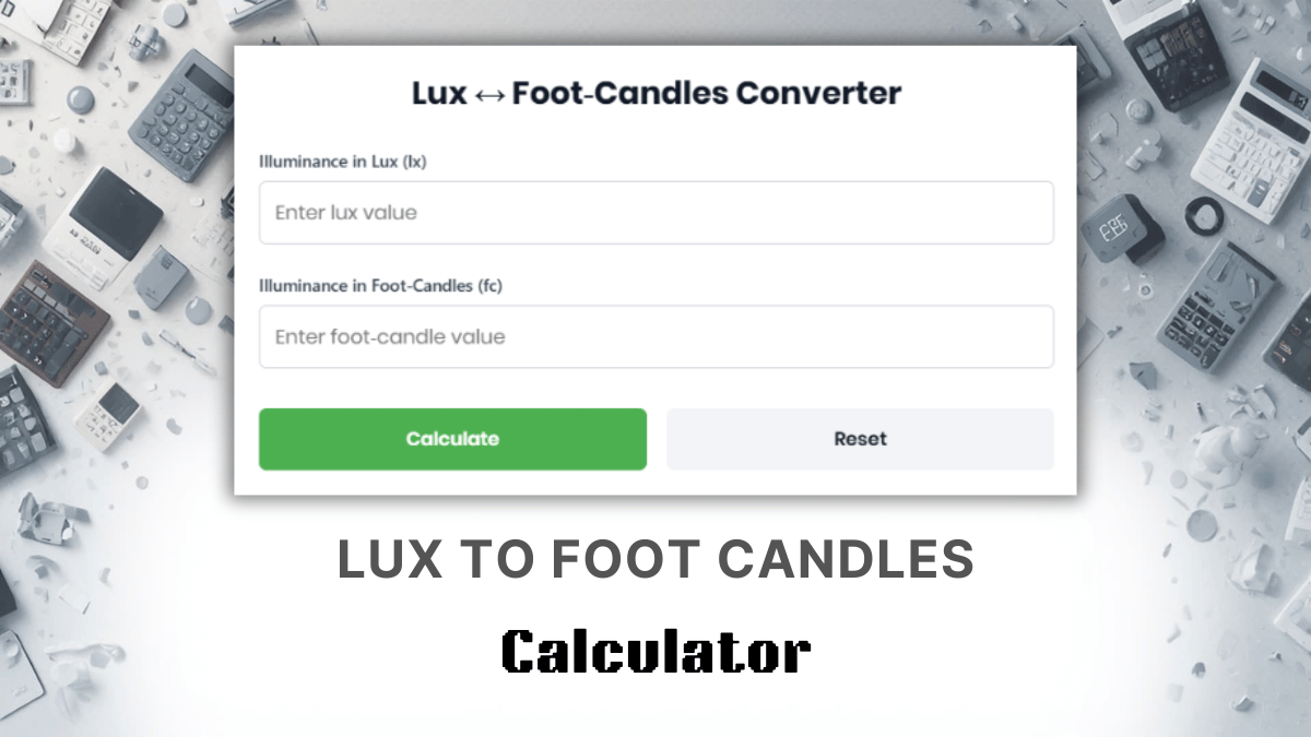 Lux To Foot Candles Calculator