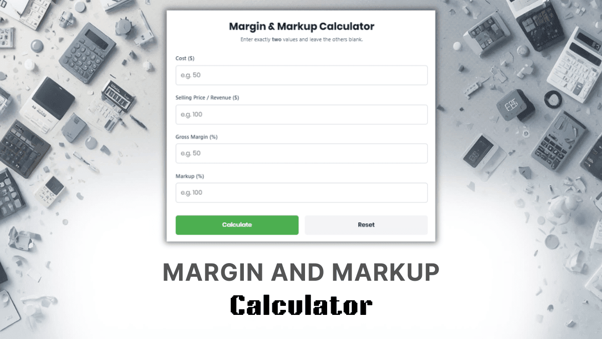 Margin And Markup Calculator