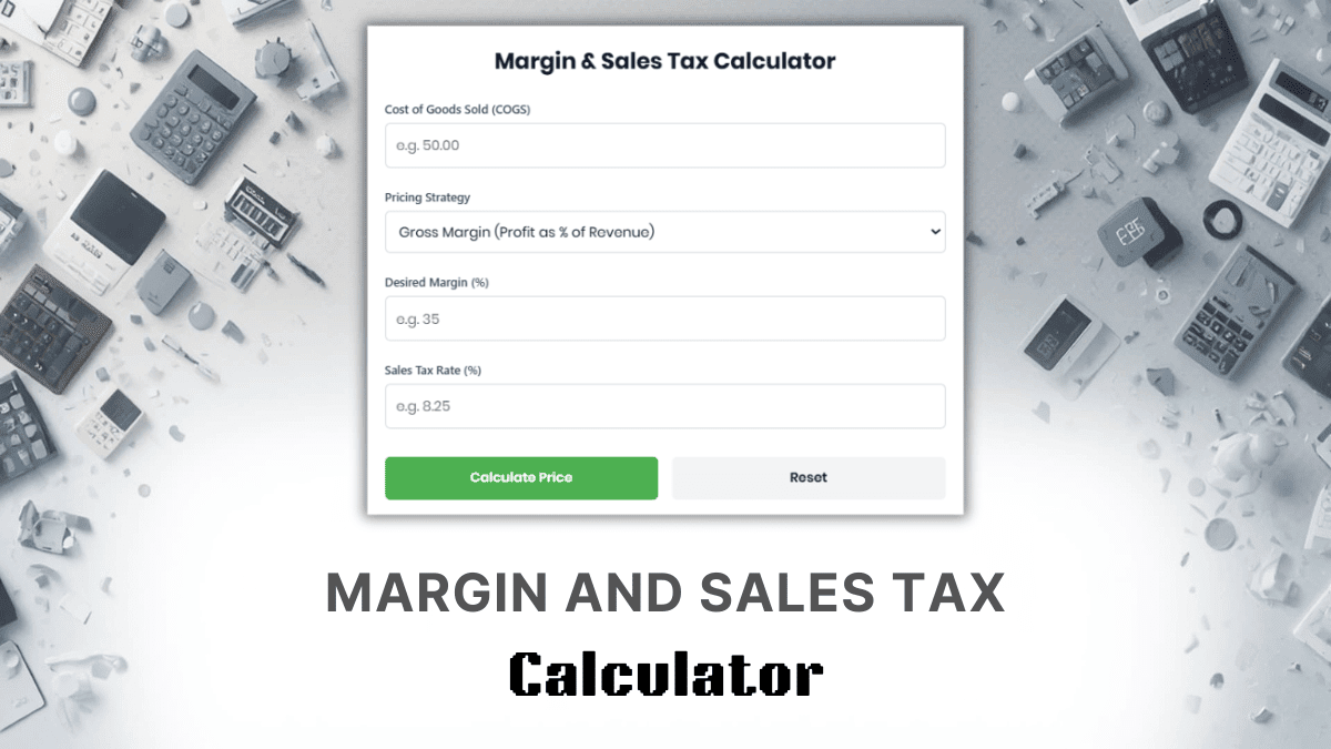 Margin And Sales Tax Calculator