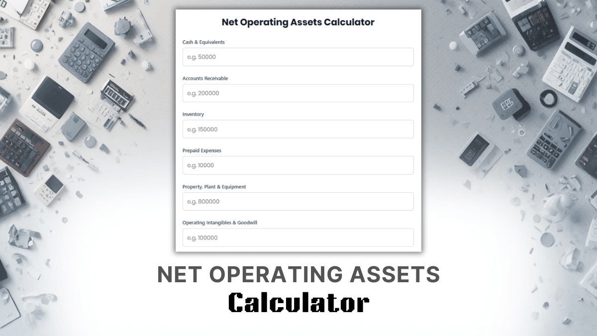 Net Operating Assets Calculator
