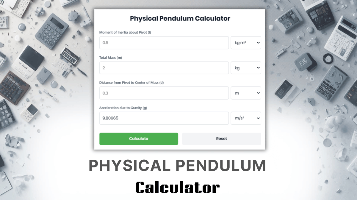 Physical Pendulum Calculator