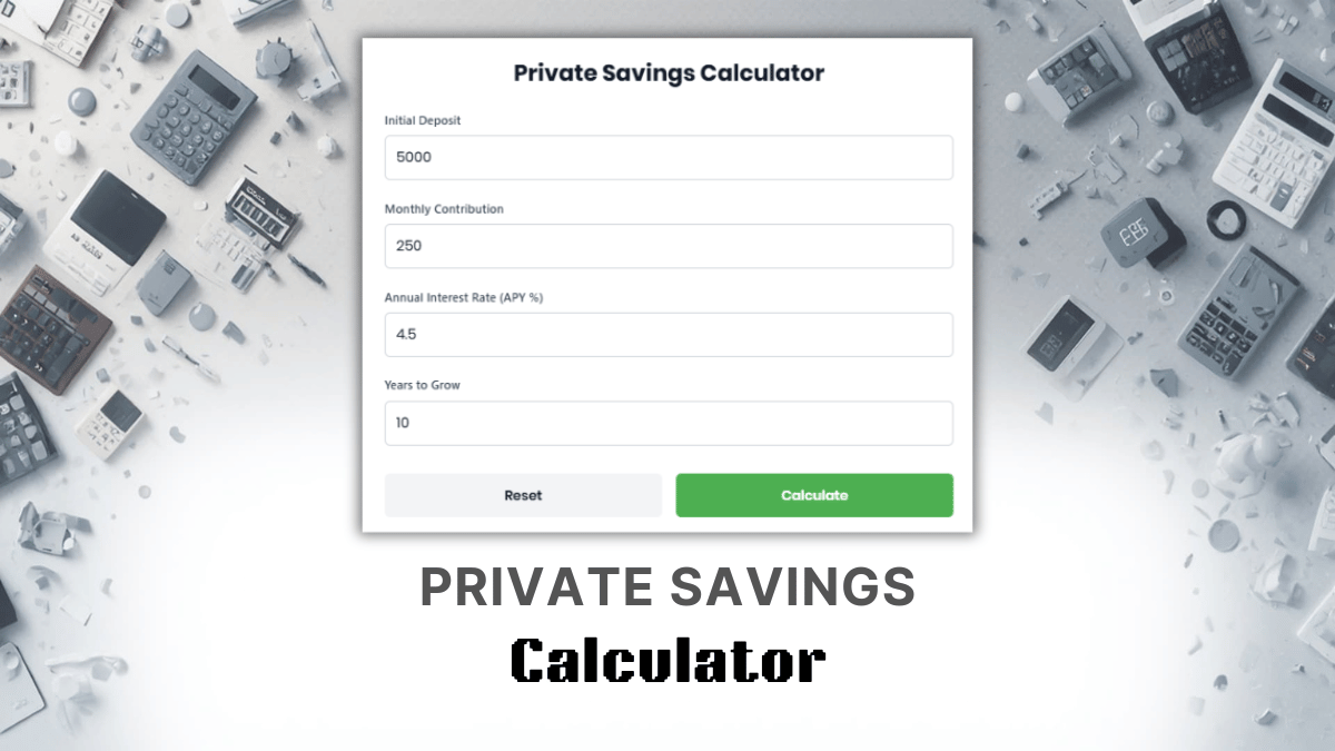 Private Savings Calculator