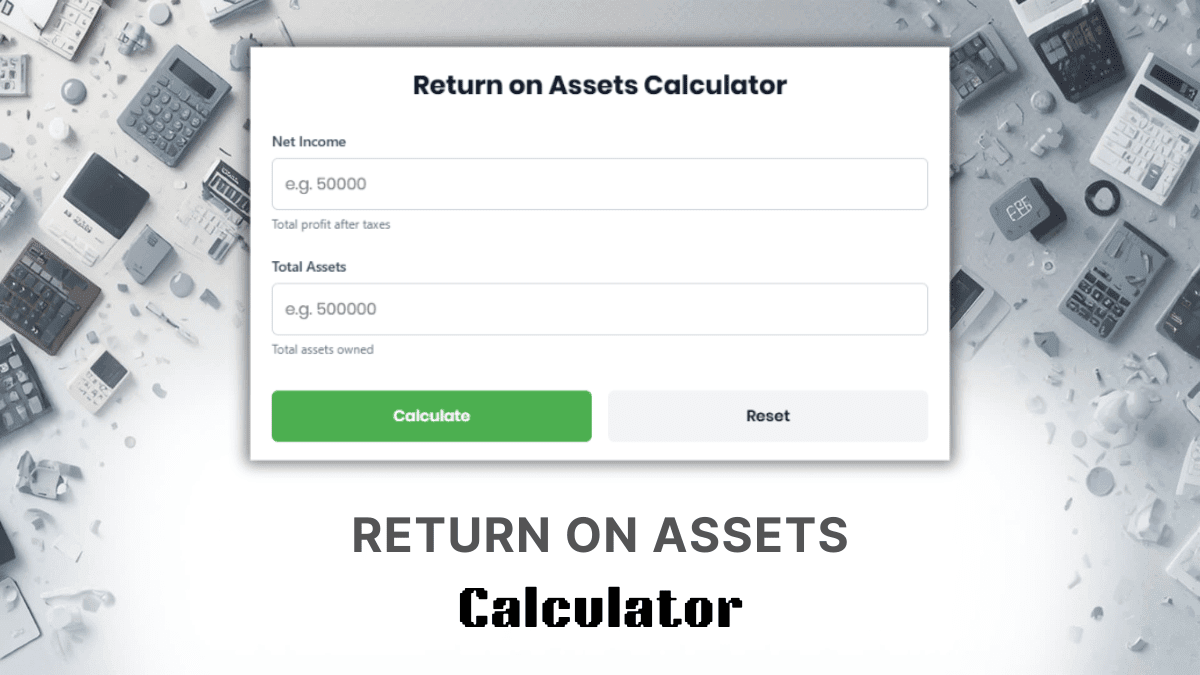 Return On Assets Calculator