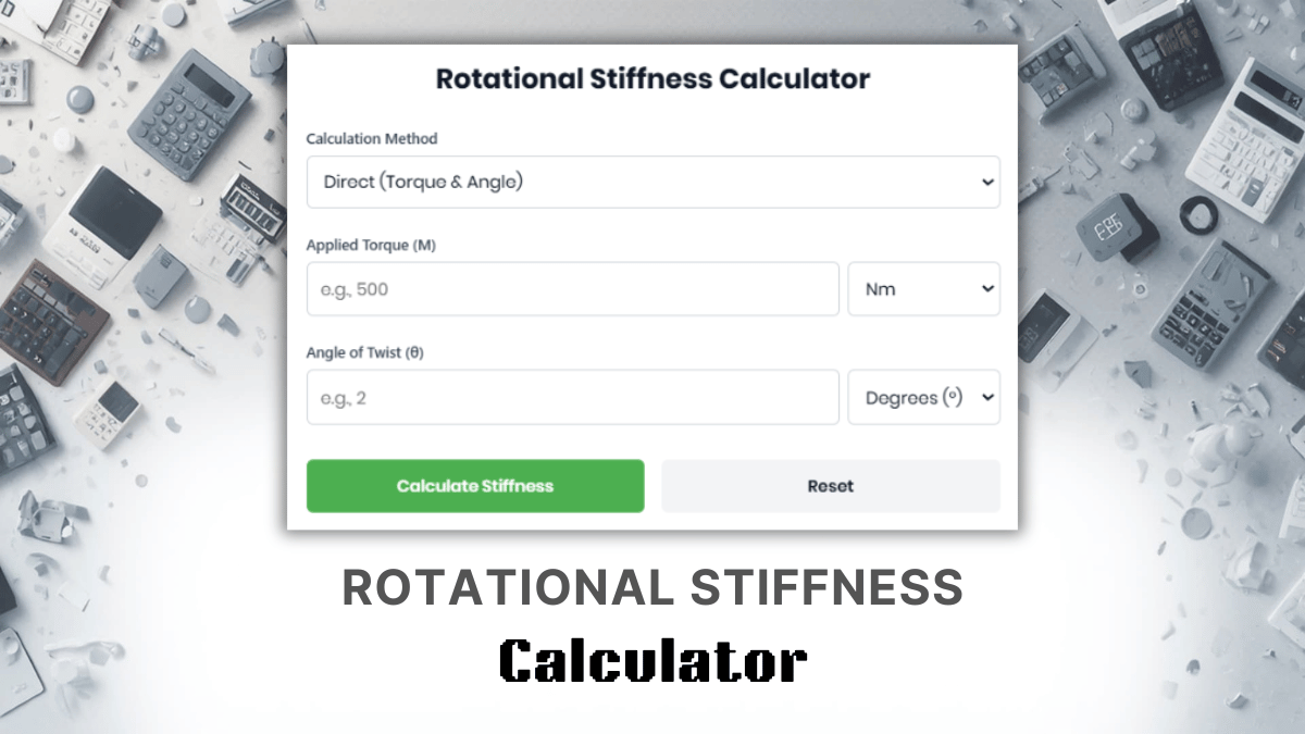Rotational Stiffness Calculator