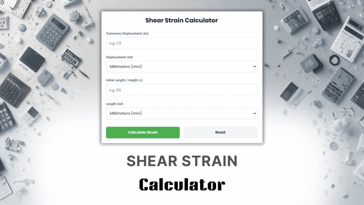 Shear Strain Calculator