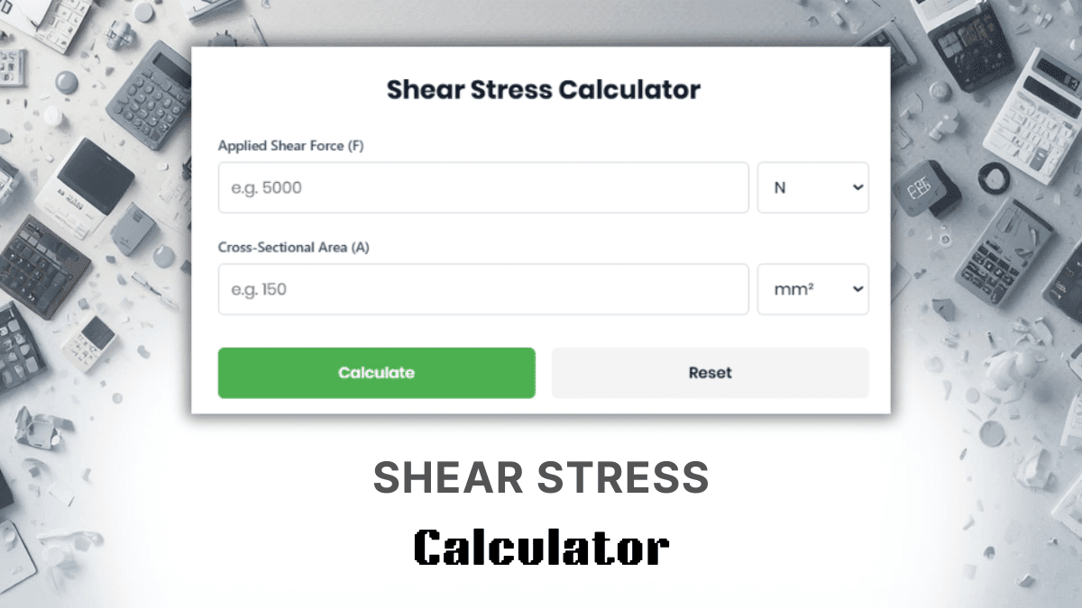 Shear Stress Calculator