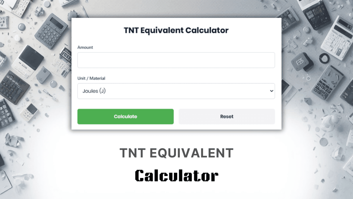 TNT Equivalent Calculator