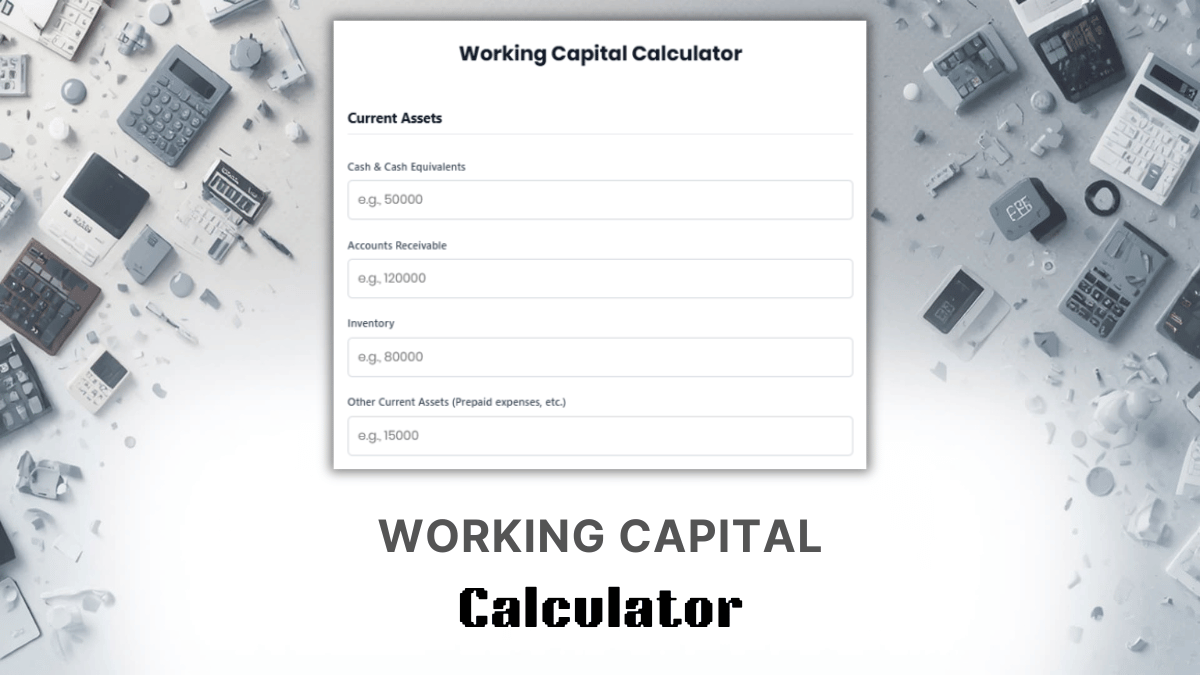 Working Capital Calculator
