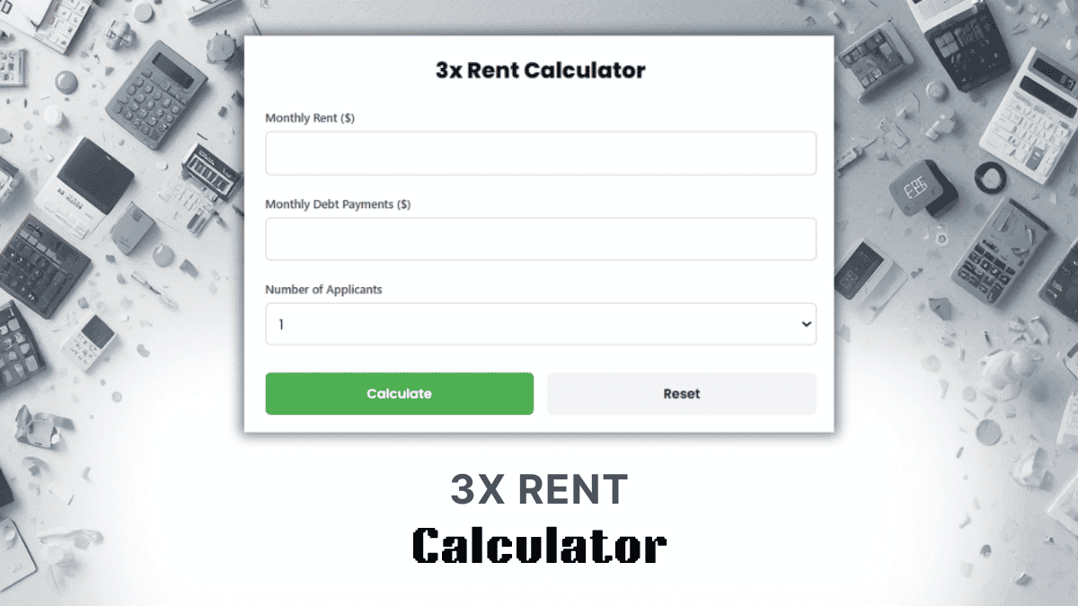 3x Rent Calculator