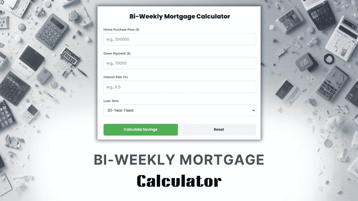 Bi Weekly Mortgage Calculator