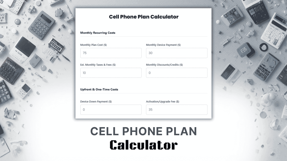 Cell Phone Plan Calculator
