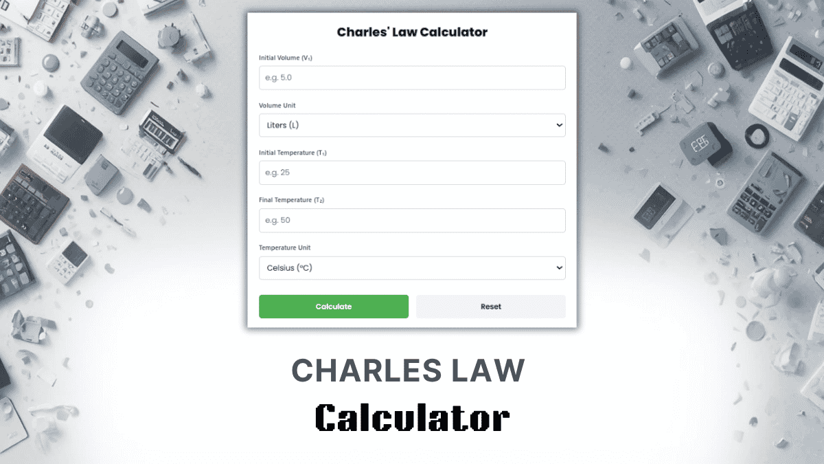 Charles Law Calculator