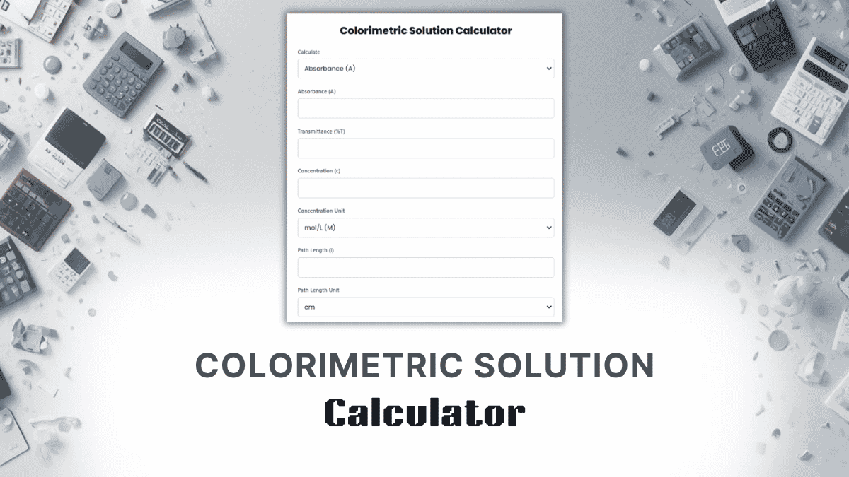 Colorimetric Solution Calculator