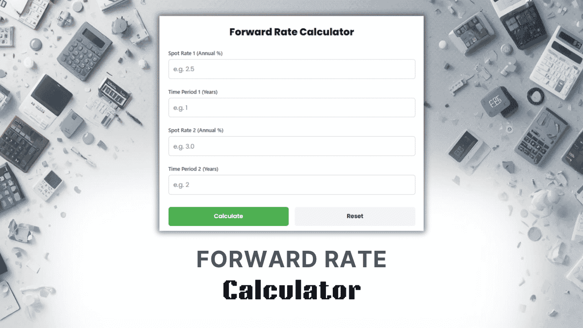 Forward Rate Calculator