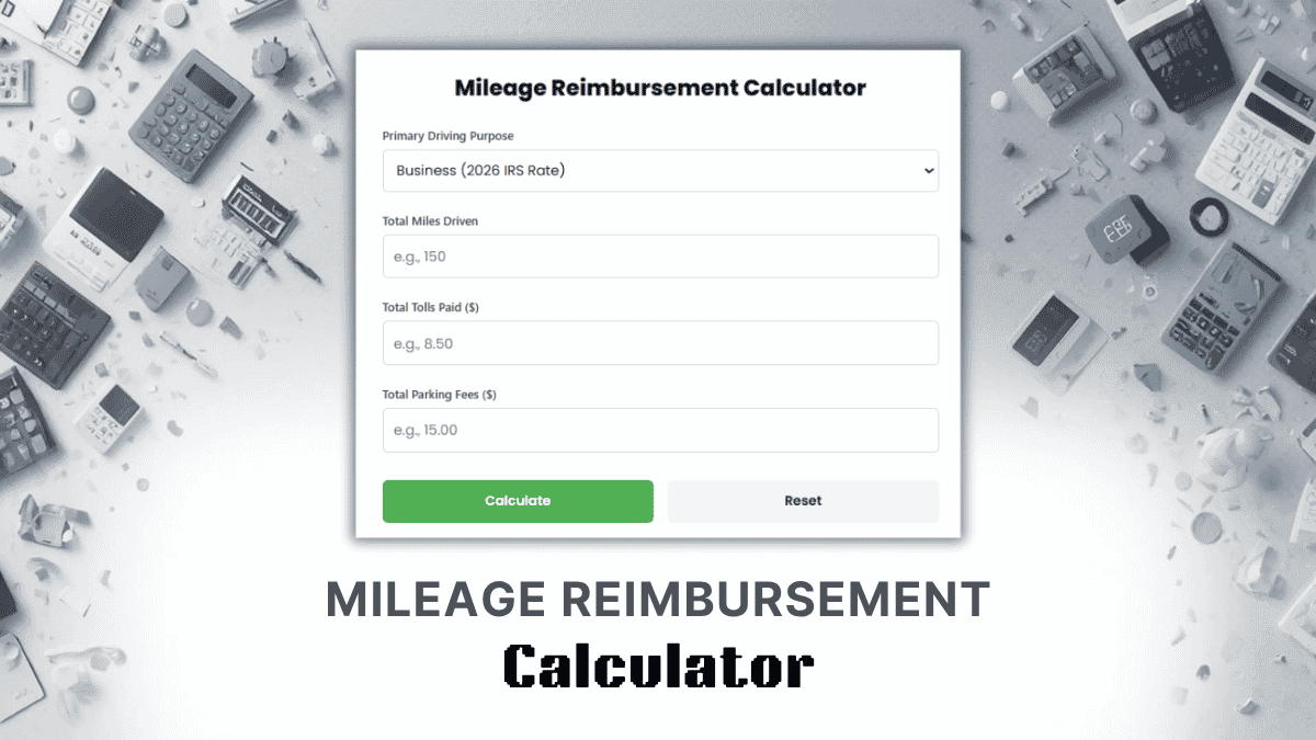 Mileage Reimbursement Calculator