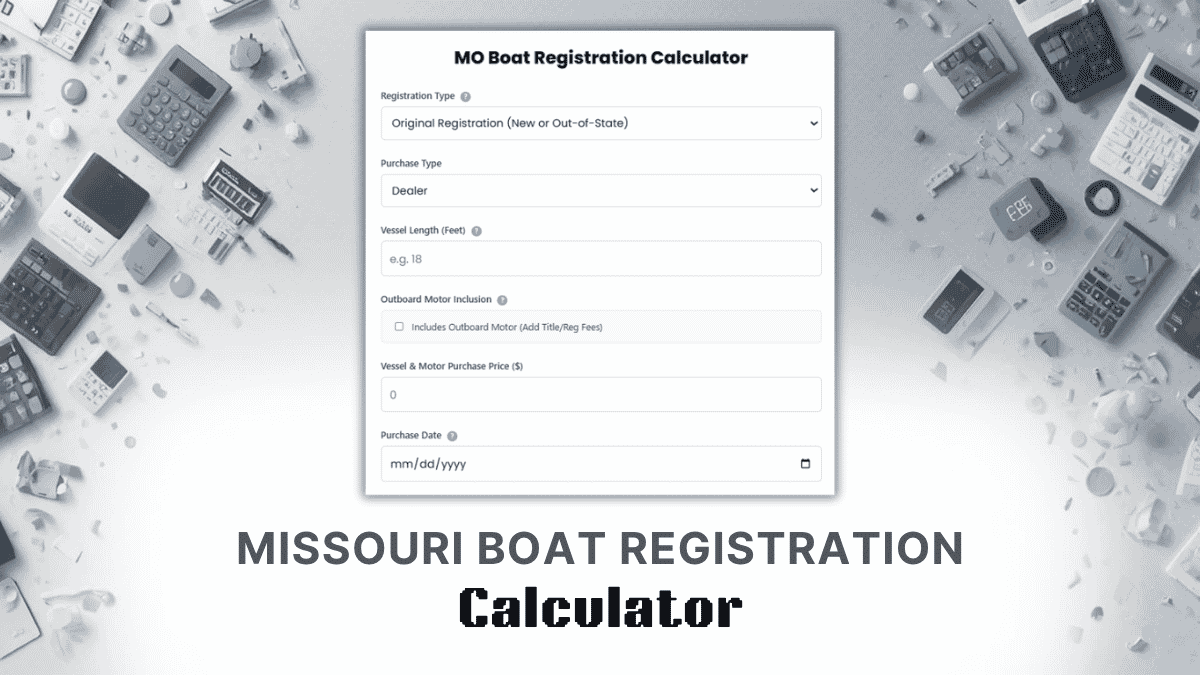 Missouri Boat Registration Calculator