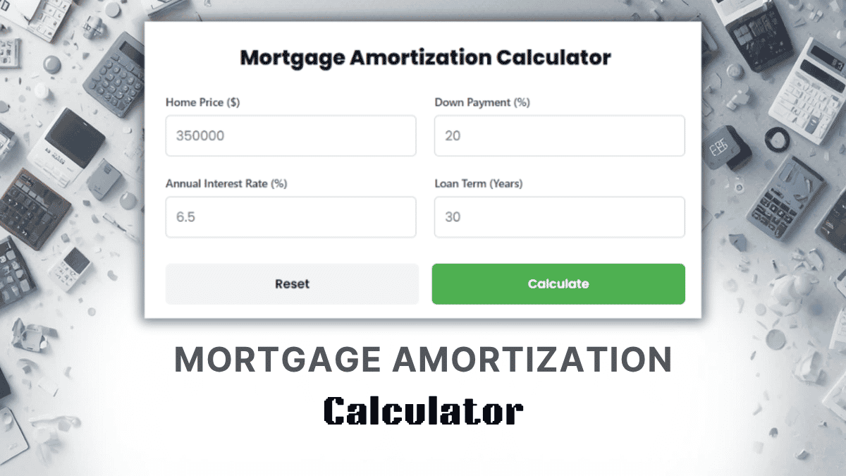 Mortgage Amortization Calculator