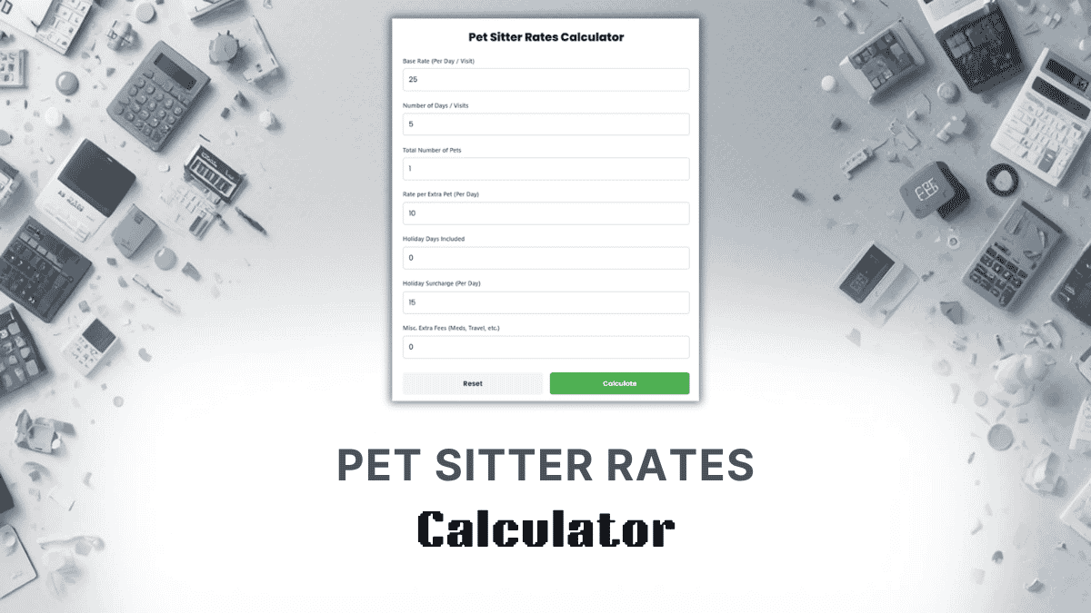 Pet Sitter Rates Calculator
