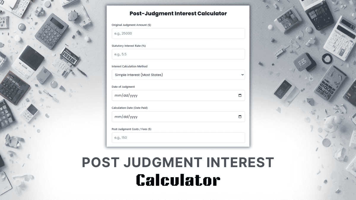 Post Judgment Interest Calculator
