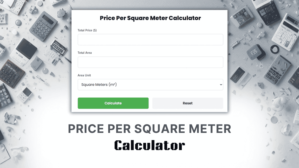 Price Per Square Meter Calculator