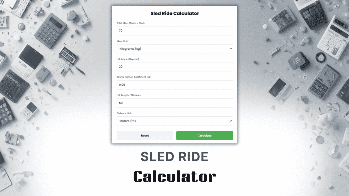 Sled Ride Calculator