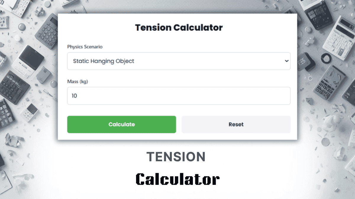 Tension Calculator