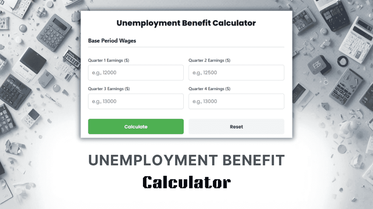 Unemployment Benefit Calculator