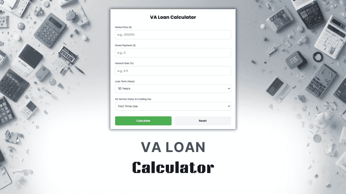 VA Loan Calculator