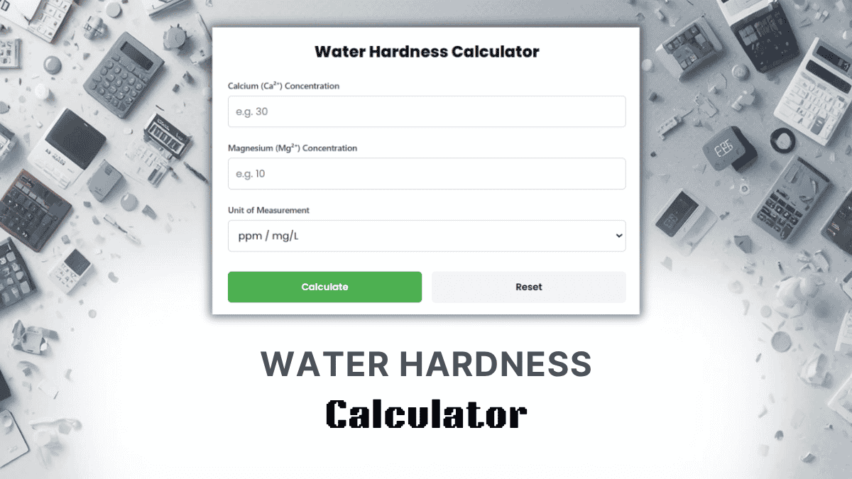 Water Hardness Calculator