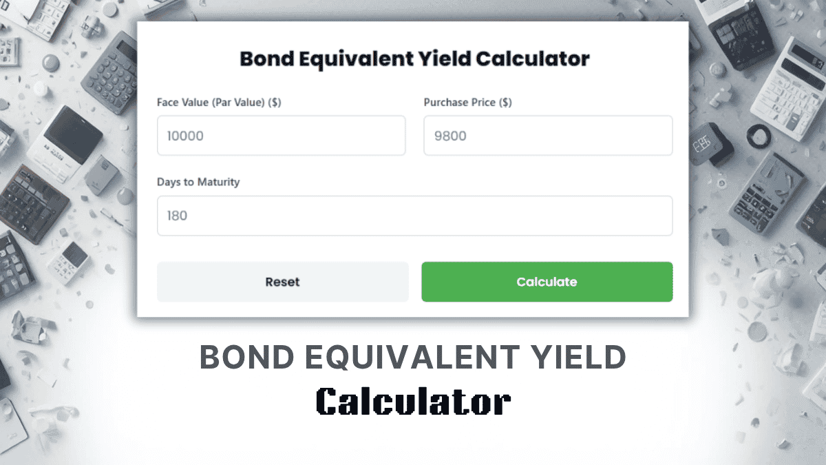 Bond Equivalent Yield Calculator