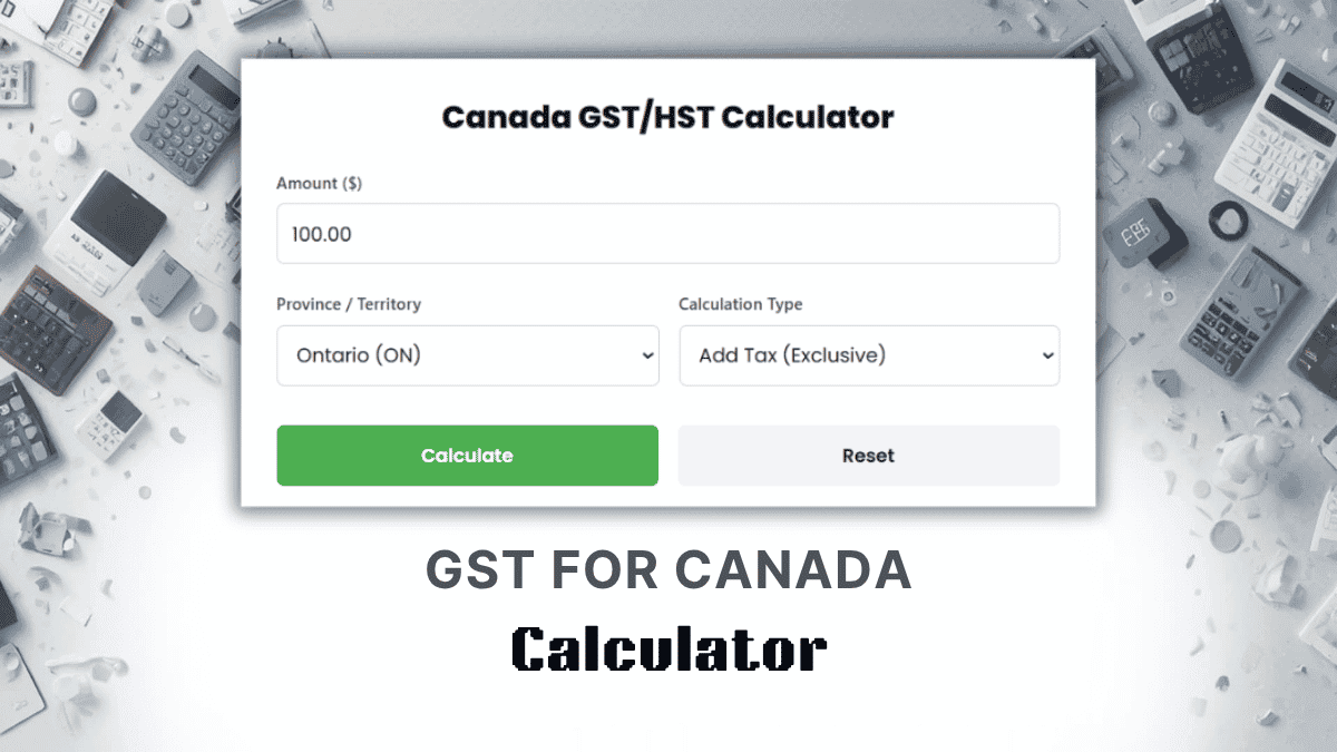 GST For Canada Calculator