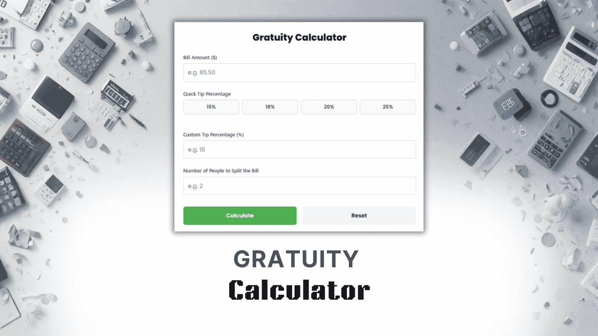 Gratuity Calculator