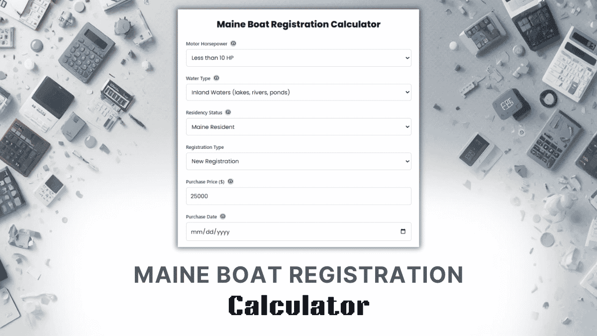 Maine Boat Registration Calculator