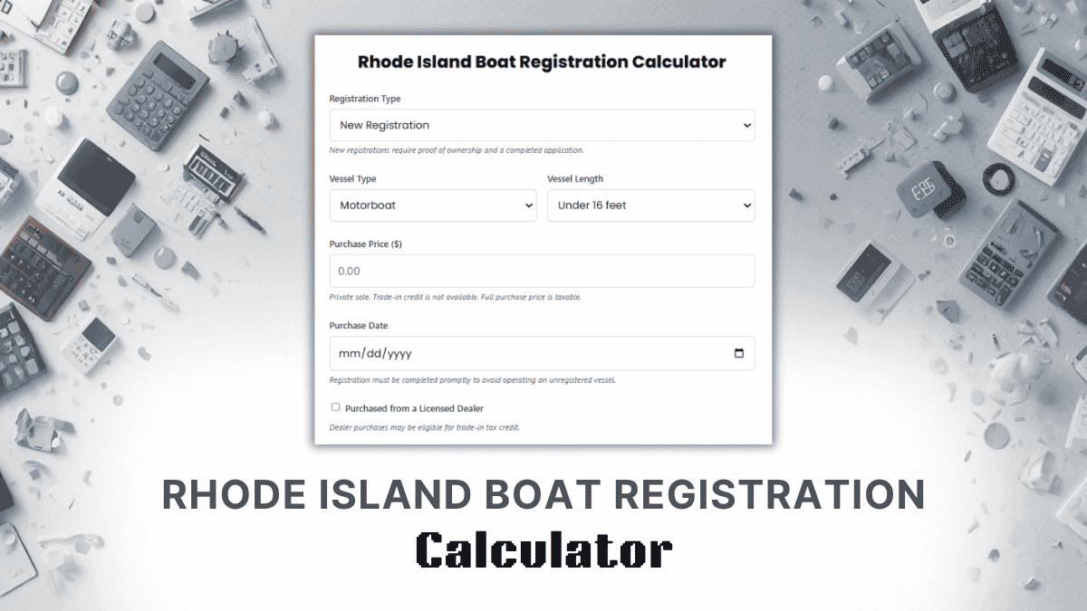 Rhode Island Boat Registration Calculator