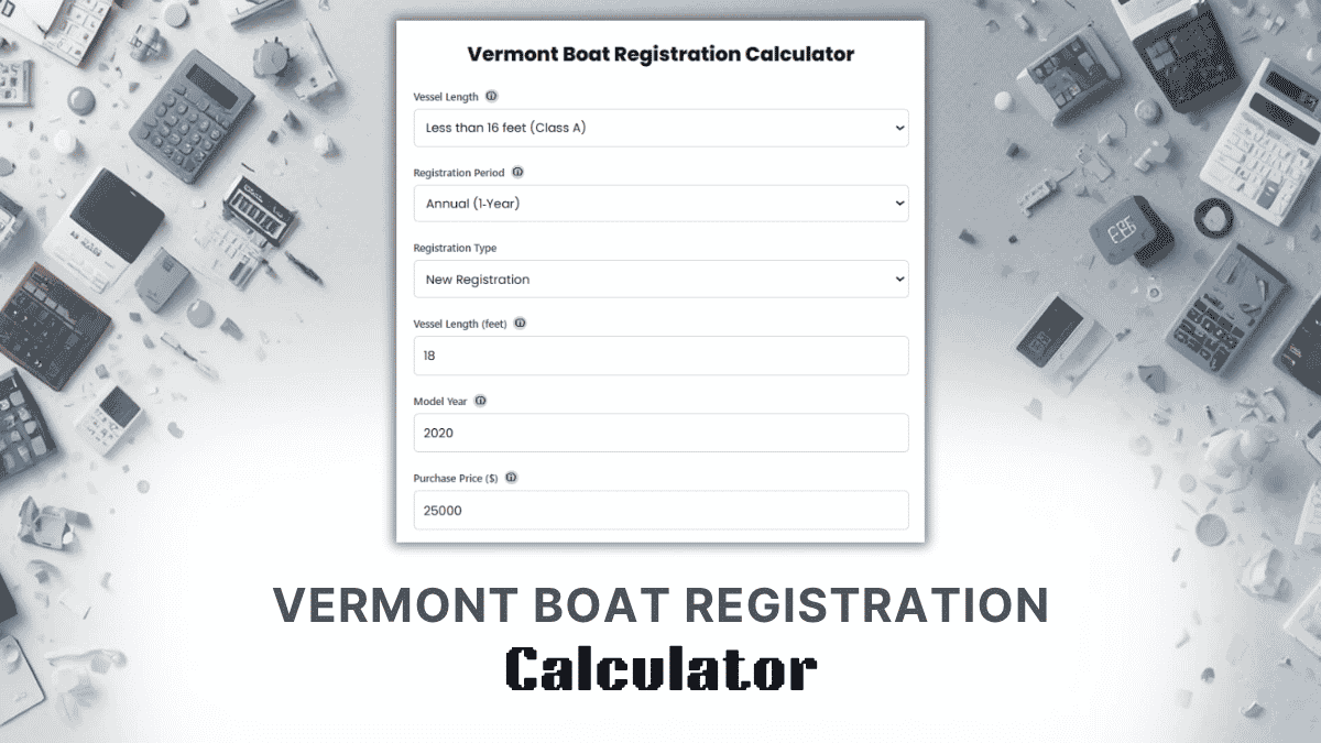 Vermont Boat Registration Calculator